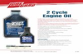 2 Cycle Engine Oil · 2018-12-05 · LUBEGARD® 2 CYCLE Oil is a high performance 2-cycle oil that contains high quality Liquid Wax Ester (LXE®) Technology. It is designed as a high