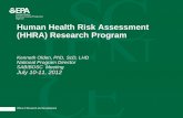 Human Health Risk Assessment (HHRA) Research Programyosemite.epa.gov/sab/sabproduct.nsf/0F1BAEBCC... · •Egypt – February 2013: Will provide risk assessment training to scientists