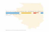 Advancing Access to Justice in Illinois...Advancing Access to Justice in Illinois 2017–2020 Strategic Plan 5 Executive Summary C. Procedural Fairness Principle Court users should