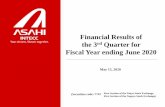 Financial Results of the 3rd Quarter forasahi.irbridge.com/en/irlibrary/presentation/main/...FYE June 2019 Q3 YTD FYE June 2020 Q3 YTD Other 38,583 36,144 Per Segment by Medical Division
