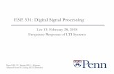 ESE 531: Digital Signal Processing - Penn Engineeringese531/spring2019/handouts/lec13.pdf · ESE 531: Digital Signal Processing Lec 13: February 28, 2018 Frequency Response of LTI