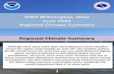 NWS Wilmington, Ohio June 2020 Regional Climate Summary€¦ · NWS Wilmington, Ohio June 2020 Regional Climate Summary Regional Climate Summary Although there were a few days which