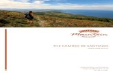 the camino de santiago · amino de Santiago, Northern Route The Facts A 7 night self-guided section of the renowned Camino de Santiago along its lesser-frequented Northern Route.