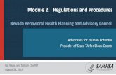 Module 2: Regulations and Proceduresdpbh.nv.gov/uploadedFiles/dpbhnvgov/content/Programs/ClinicalBHS… · Module 2: Regulations and Procedures ... Notification and Meeting Information