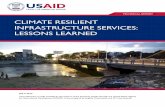 USAID Climate Resilient Infrastructure Services Lessons Learned … · 2015-09-09 · practitioners should promote stronger links between cities and regional and national governments.