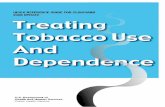 QUICK REFERENCE GUIDE FOR CLINICIANS 2008UPDATE · Tobacco Use and Dependence: 2008 Update . demonstrated that efficacious treatments for tobacco users exist and should become a part