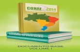 DOCUMENTO-BASE VOLUME I - Conae 2014conae2014.mec.gov.br/images/doc/Sistematizacao/Impressos/Docu… · 2- Este Documento-Referência, elaborado pelo Fórum Nacional de Educação