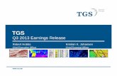 Q3 2013 Earnings Release Presentation FINAL Reports/Quarterly...Both surveys leverage adjacent TGS 3D data and utilize TGS’ Clari-Fi broadband processing technology Canada Northeast