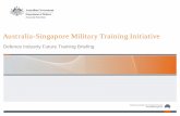 Australia-Singapore Military Training Initiative · CJC CM Roles Chief of Joint Capabilities (CJC) is the Capability Manager (CM) for: • Category 1 Training Areas (TA) (Joint) •