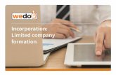 Incorporation: Limited company formation...for busy business owners who want to leave everything up to us. Company Secretarial work is time-consuming and cumbersome, so it’s included