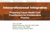Preparing Future Health Care Practitioners for .../media/Files/MSB... · Our Approach Learner Owned, Student Centered Team Oriented, Interprofessional ... Health Product Development