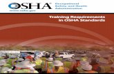 Training Requirements in OSHA Standards · 2017-12-18 · Training Requirements in OSHA Standards Occupational Safety and Health Administration U.S. Department of Labor OSHA 2254-09R
