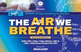 HVACR Virtual Conference Series: THE WE AIR BREATHEiaqwebinar.com/.../iaqweb20ed2-iyad-presentation.pdf · 4 pm PRESENTATION Carlos Gendron, Vice President - Sales & Marketing, AtmosAir