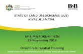 STATE OF LAND USE SCHEMES (LUS) KWAZULU-NATAL …...Umhlabuyalingana 4997 4997 100.0% Single Land Use Scheme Land Use Scheme adopted 26 June 2019 Jozini 3442 0 0.00% Single Land Use