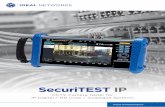 SecuriTEST IP€¦ · CCTV Camera Tester for IP Digital / HD Coax / Analogue Systems Camera Configuration, Installation and Troubleshooting Physically connect camera Connect camera