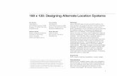 180 x 120: Designing Alternate Location Systems (DUX 2007).pdf180 X 120 SYSTEM Recalling the four design constraints outlined in the previous section, we constructed and debuted the