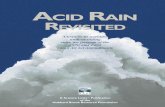 ACID RAIN REVISITED - Columbia University · research into acid and acidifying emissions, trends in acid deposition, the ecological effects of acid deposition, and the process and