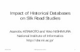 Impact of Historical Databases on Silk Road Studiesagora.ex.nii.ac.jp/~kitamoto/research/publications/dsr13-ppt.pdf · Dunhuang Academy) • DSR ID (given by ... 5 sheets have mis-arrangements