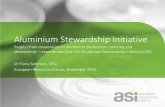 Aluminium Stewardship Initiative - Umweltbundesamt · Aluminium Stewardship Initiative Supply chain cooperation in aluminium production, sourcing and stewardship – experiences from