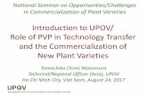 Introduction to UPOV/ Role of PVP in Technology Transfer ...eapvp.org/files/report/docs/vietnam/1_Introduction to UPOV.pdfExplanatory notes UPOV/EXN/ENF/ 1 . UPOV Convention requires