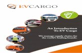 An Introduction To EV Cargo Sup… · forwarding services and logistics technology, created by consolidation of Adjuno, Allport Cargo Services, CM Downton, Jigsaw, NFT and Palletforce