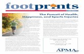 An informational newsletter for patients of APMA member ... · • Learn to do your sport right. Using proper form can reduce your risk of “overuse” injuries such as tendinitis