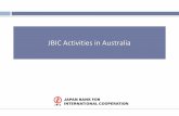 JBIC Activities in Australia · Oil and Gas Finance Department Mining and Metals Finance Department ... 2003 1,324 1,371 2004 1,120 1,316 2005 1,341 1,146 2006 1,653 1,646 2007 1,692