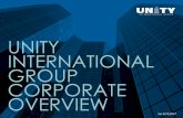 UNITY INTERNATIONAL GROUP CORPORATE OVERVIEW...Sep 11, 2017  · Unity International Group is the nation’s largest employee-owned building and information technology company. Author: