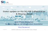 Status update on the 5G PPP Collaboration & Moving ahead©_5G-PPP_… · 15/06/2017  · – Follow-up of the 5G PPP Contractual Arrangement, KPIs • 5G PPP projects launched . technology-oriented