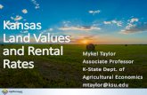 Kansas Land Values and Rental - Kansas State University Kansas Land... · 2019-01-08 · Kansas Land Values and Rental Rates Mykel Taylor Associate Professor K-State Dept. of Agricultural
