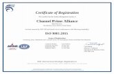 Certificate of Registration Channel Prime Alliance · Certificate of Registration This certifies that the Quality Management System of Channel Prime Alliance 1803 Hull Ave. Des Moines,