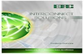 INTERCONNECT SOLUTIONS · products on the market - Card Edge, Rack and Panel, RJ45, Magnetic Jacks, USB & Firewire, HDMI, Waterpoof, PLCC Sockets, D-Sub, Pin Headers, modified standard,