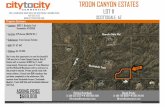 TROON CANYON ESTATES - City to City – City to CitySCOTTSDALE, AZ! 7201 E CAMELBACK ROAD SUITE 210 SCOTTSDALE, ARIZONA 85251 480-355-2222 ! ! • Location: 11987 E. Buckskin Trail