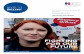 FIGHTING FOR OUR FUTURE - rcn.org.uk · NHS Foundation Trust voicing concerns over its pension proposals. Nurses there are being offered a chance to leave the NHS pension scheme and