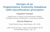 Design of an Organization Authority Database with ......6 2 The use case, slide 2 Needed An Organization Authority Data Base (OAD) that gives for each organization 1.a unique URI that