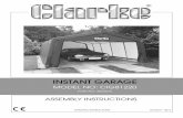 CIG81220 Instant Garage€¦ · naked flame. DO NOT store flammable liquids (petrol, kerosene, propane, etc.) in the garage or operate gas powered vehicles/equipment in or around
