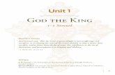Unit 1unionbc.org/ministries/cem/sunday_school/summer2018/God...Session 1 13 2. When we demand a king, we open the door to enslavement (1 Sam. 8:10-18). 10 So Samuel told all the words
