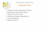 Lecture #15 - Case Western Reserve Universityengr.case.edu/merat_francis/eecs490f07/Lectures/Lecture15.pdf · EECS490: Digital Image Processing Lecture #15 • Adaptive Noise Reduction