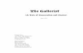 THE GALLERIST script#62B269.cwk (WP) · The Gallerist (A Tale of Desecration and Desire) June, 2011 Fengar Gael 135 West 70th Street (2C) New York, NY 10023 Phone: (646) 707-0903
