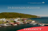 The Business Case for Investing in Canada’s Remote Communities€¦ · changed and more of Canada’s remote communities can move closer to assuming equal economic footing with