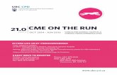 21.0 CME ON THE RUN 2013-2014 Oct 2_5.pdf · OCT 2014 - JUN 2015 21.0 CME ON THE RUN MAINPRO M1 ... - How to order and interpret lipid proﬁles, CRP and other tests to counsel and