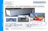 DEMKO 20’ OFFSHORE CONTAINER 20-ft.pdf · offshore containers containerised diesel driven equipment DEMKO 20’ OFFSHORE CONTAINER LLOYD’S CERTIFIED TO EUROPEAN STANDARD EN 12079: