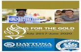 GOING FOR THE GOLD - Daytona State College · 2017-03-31 · Going for the Gold The Strategic Plan, Going for the Gold, July 2017-June 2020, provides a guide to keep the College strategically