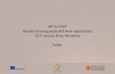 ART for START Inclusion of young people with fewer ... · ART for START Inclusion of young people with fewer opportunities 10-17 January, Bitola, Macedonia Toolkit
