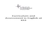 Curriculum and Assessment in English at KS3...KASH Reporting Criteria in English: Knowledge and Skills at KS3 Year 7: Students will develop their KNOWLEDGE of: Reading - • a range