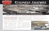 Premier Insight€¦ · Whether you are at the planning stage of a new care home or want to make that change to a better cooking suite, then now is the time to THINK CHARVET. Ask