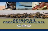 OPERATION FREEDOM’S SENTINEL · The DoD Inspector General (IG) is designated as the Lead IG for Operation Freedom’s Sentinel (OFS) and the DoS IG is the Associate Inspector General.