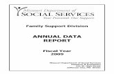 ANNUAL DATA REPORTPage 5 Missouri FSD Annual Report, FY 2009 Figure 3. Temporary Assistance Average Monthly Payments Fiscal Years 2005 - 2009 Figure 2. Temporary Assistance Average