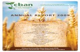 CBAN Annual Report 2009 - rcab.ca · CBAN Annual Report 2009 3 RESULT There was wide media coverage in Canada and the U.S. of our tri-national statement, countering SmartStax from