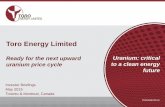 Toro Energy Limitedtoroenergy.com.au/wp-content/uploads/2015/05/150506-Nth...Toro Energy today 22.2% 21.8% 14.4% 4.6% 37.1% OZ Minerals Mega Uranium The Sentient Group RealFin Capital